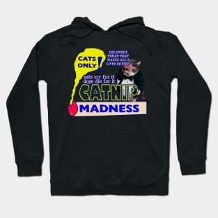 Funny Vintage Catnip Madness Guilty Pleasure Hoodie